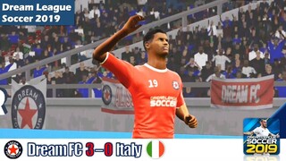 Dream League Soccer HIGHLIGHTS | DREAM FC VS ITALY (3-0) INTERNATIONAL CUP SEMI FINALS!