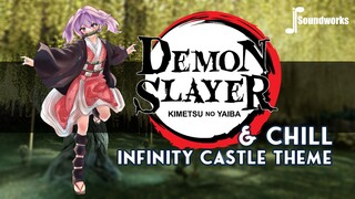 Yang udah Nonton Infinity Castle, ini adalah versi Lofi dari Infinity Castle