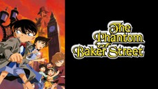 Movie 06 - Detective Conan - The Phantom Of Baker Street (Tagalog Dub)