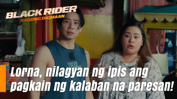 Lorna, nilagyan ng ipis ang pagkain ng kalaban na paresan (Episode 158) | Black Rider