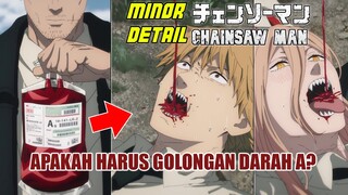 KETIKA POWER & DENJI MENGGUNAKAN OTAKNYA... | Minor Detail Episode 10 Chainsawman