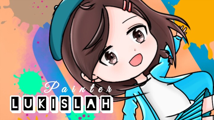 PAINTING lukislah ✨