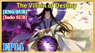 【ENG SUB】The Villain of Destiny EP14 1080P