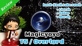 [REVIEW] Magicyoyo T5 / Overlord,  si kecil² cabe rawit !!!