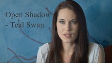 Open Shadow: The Story of Teal Swan - Gaia