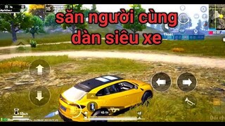 PUBG Mobile - Dùng Dàn Siêu Xe Lambor, McLaren Săn Người Gây Kích Thích Cực Phê