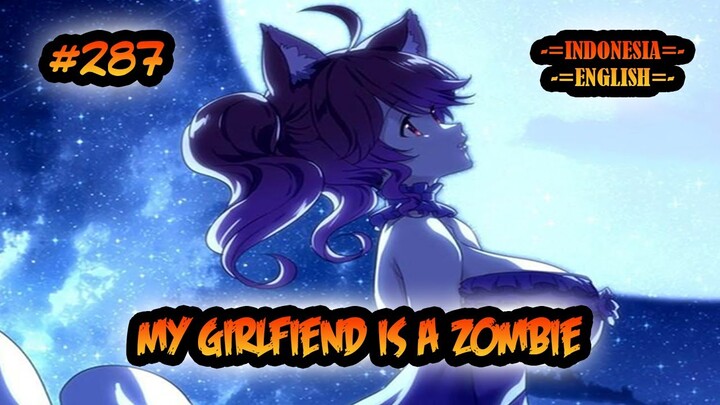 My Girlfriend is a Zombie ch 287 [Indonesia - English]