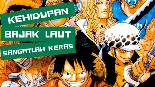 KEHIDUPAN BAJAK LAUT SANGATLAH KERAS - ONE PIECE [AMV]