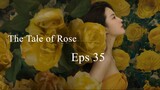 The Tale of Rose Eps 35 SUB ID