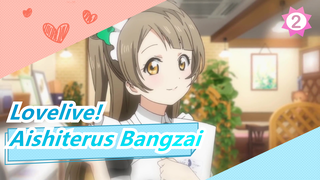 [Lovelive!/MAD/AMV] Aishiterus Bangzai_2