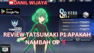 REVIEW TATSUMAKI P1 APAKAH NAMBAH OP‼️ - ONE PUNCH MAN WORLD 🔥