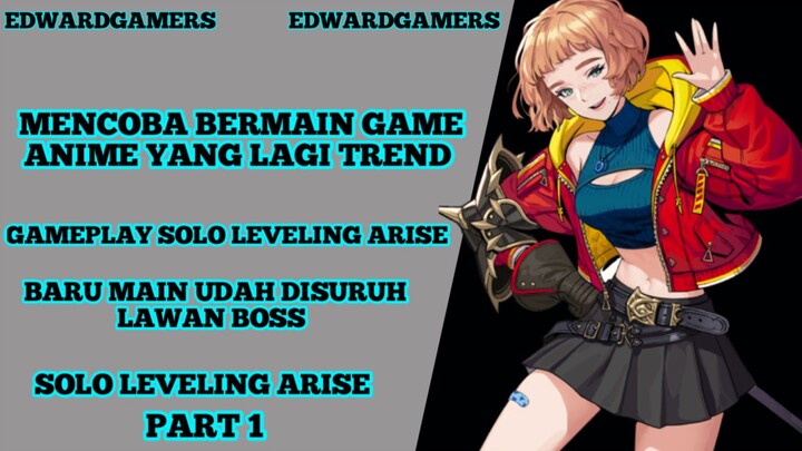 Mencoba bermain game lagi yang lagi trend.  gameplay game solo leveling arise