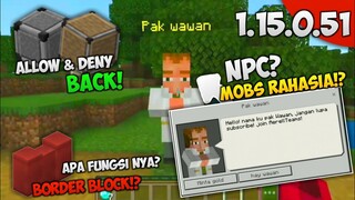 5 HAL YG TIDAK KALIAN KETAHUI DI MCPE 1.15.0.51 BETA - MOBS RAHASIA!? & BLOCK NYASAR?