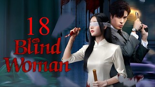 EP18 Blind Woman (2025)