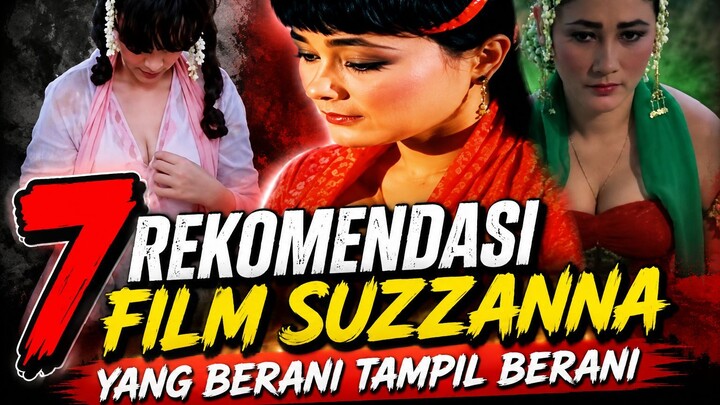 RATU HOROR INDONESIA ! 7 FILM SUZZANNA TERBAIK SEPANJANG MASA - JANGAN NGAKU PECINTA FILM HOROR