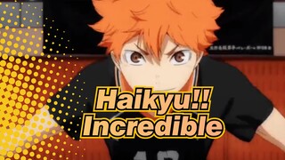 Haikyu!!|【Focus Hinata】Shining Hinata-Incredible