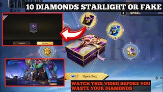 10 DIAMONDS STARLIGHT OR FAKE ? || WATCH THIS VIDEO BEFORE YOU WASTE YOUR DIAMONDS|| MOBILE LEGENDS