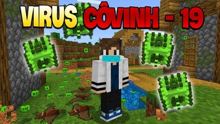 XUẤT HIỆN LOẠI COVINH-19 LẦN ĐẦU TIÊN TRONG MINECRAFT !!!