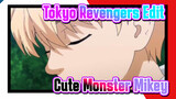 Mikey: I'm A Cute Monster Actually | Tokyo Revengers / Mikey / Epic