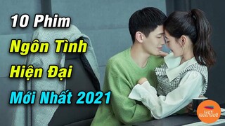 Top Những Bộ Phim Ngôn Tình Hiện Đại Trung Quốc Hay Nhất Mọi Thời Đại Mà Bạn Không Thể Nào Không Xem