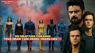 MEREKA ADALAH PAHLAWAN PALSU _ Alur Cerita Film THE BOYS EPS 3 & 4
