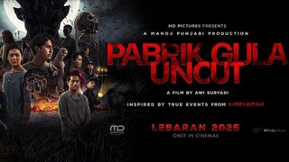 PABRIK GULA UNCUT FULL MOVIE | HOROR VIRAL TERBARU