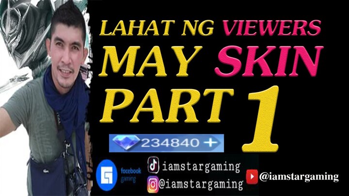 May Skin Lahat Ng Viewers Part 1