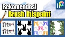【REVIEW BRUSH】| RECOMMENDED BRUSH IBISPAINT X #PART8