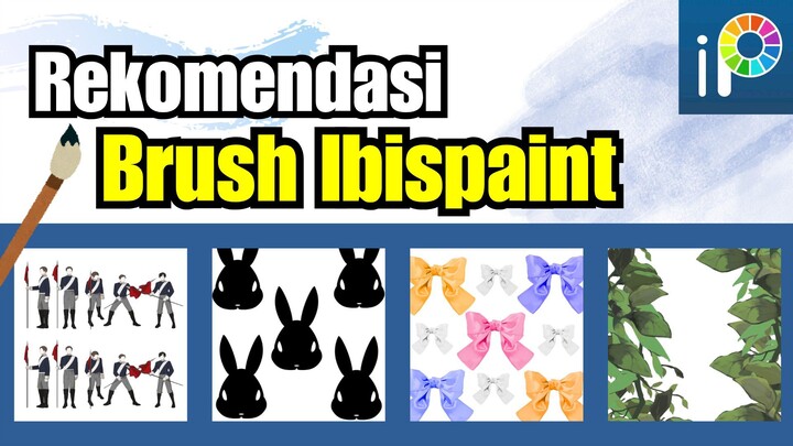 【REVIEW BRUSH】| RECOMMENDED BRUSH IBISPAINT X #PART8