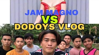 JAM MAGNO vs Dodoys Vlog