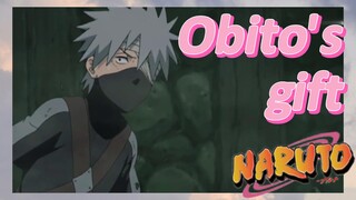 Obito's gift