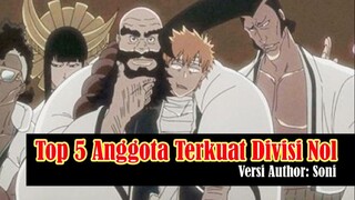 Top 5 Anggota Terkuat Divisi Nol di Bleach Perang Darah Seribu Tahun, versi Author: Soni