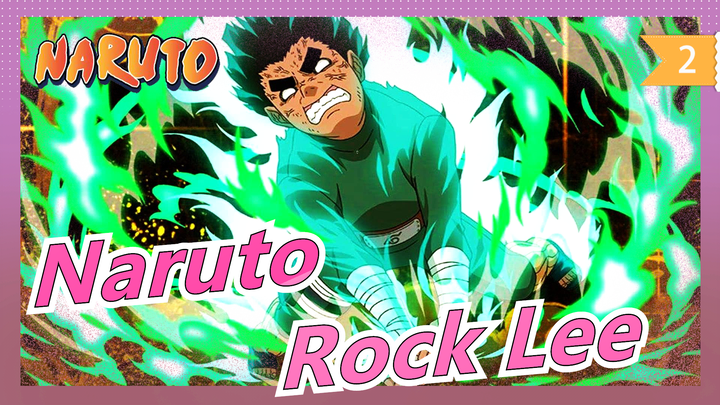 [Naruto/AMV] Hardworking Genius--- Rock Lee_2