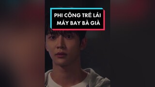 Phi công trẻ đẹp lái máy bay bà già cùng công ty   KhoPhimNgonTinh mereviewphim khenphim reviewgiaitri PhimHayMoiNgay