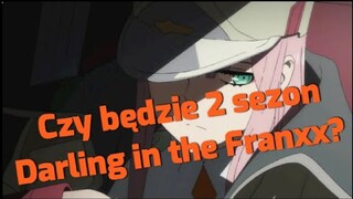 Czy Będzie 2 Sezon Darling in the Franxx?