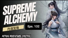 Supreme Alchemy episode 132 sub indo