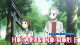 Hotarubi no Mori E Trailer [Fandub Indonesia]