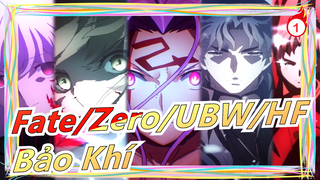 [Fate/Kinh điển] Tất cả Bảo Khí đã mở! Kỷ niệm Fate/ Zero/stay night:UBW/HF_1
