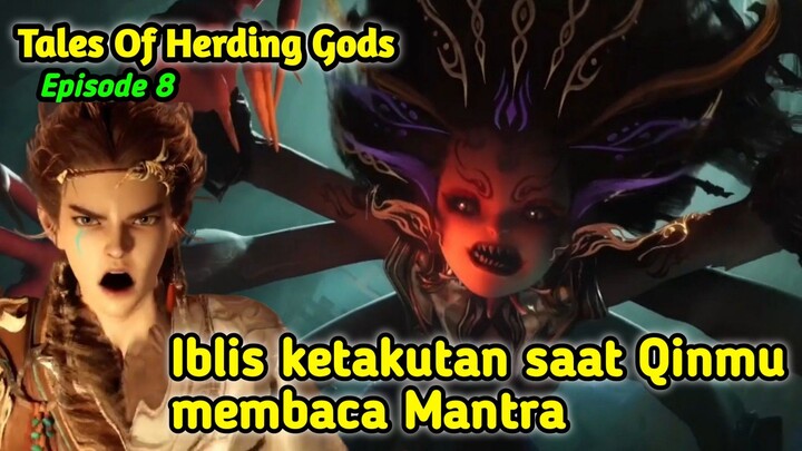 Tales Of Herding Gods || Episode 8 part 1 Sub Indo.