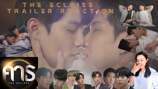 [LOVE CIRCLE ARE BACK]  คาธ The Eclipse Offical Trailer Reaction