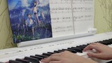 [Piano/your name. 】デート/Dating- RADWIMPS