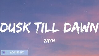 ZAYN - Dusk Till Dawn (Lyrics) Charlie Puth, Ellie Goulding, Clean Bandit