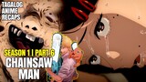 Totoo Pala ang Forever kaya Ipaglalaban ng Demonyo | Chainsaw Man Part 6 #animerecapstagalog