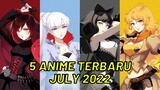 Daftar Anime Terbaru July 2022