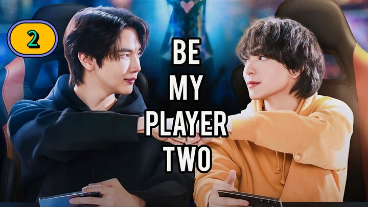 (ENG SUB) 𝗕𝗘 𝗠𝗬 𝗣𝗟𝗔 𝗬𝗘𝗥 𝗧 𝗪 𝗢 | EP 2
