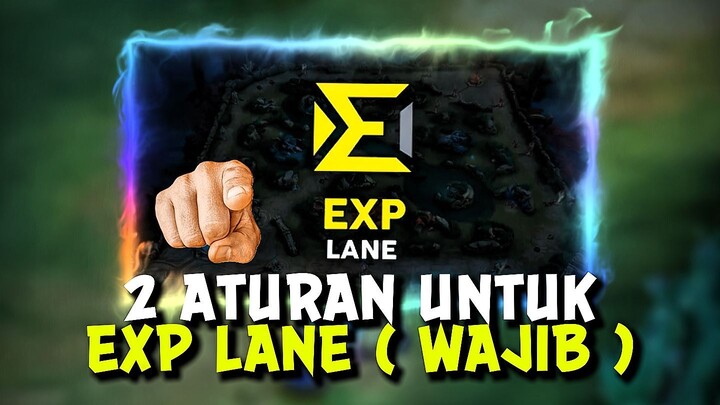2 aturan tidak tertulis untuk exp lane