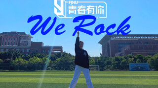 【We Rock】Youth With You 3 theme song cover｜Take you around Fujian Normal University