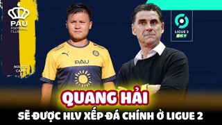 XÁC NHẬN: CHỜ ĐỢI QUANG HẢI SẼ ĐƯỢC HLV XẾP ĐÁ CHÍNH Ở LIGUE 2 – MỘT CỘT MỐC QUÁ ĐỖI TỰ HÀO