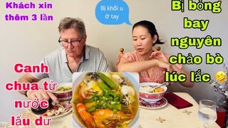 Bữa trưa từ nước lẩu dư/khách ăn lẩu xin thêm 3 lần/bị bỏng bay luôn chảo bò lúc lắc/cuộc sống pháp