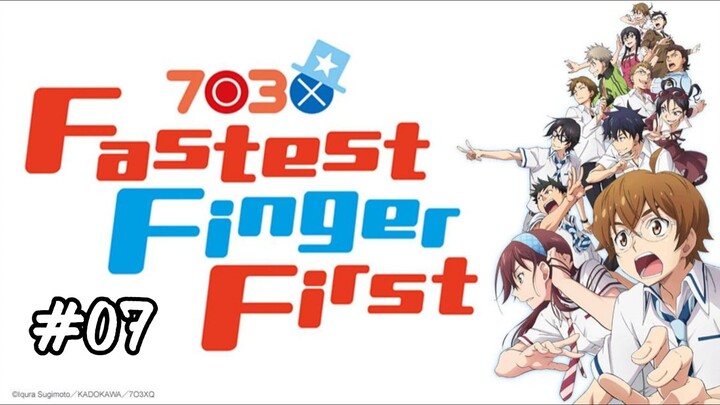 7O3X [Nana Maru San Batsu] Ep07 ID sub